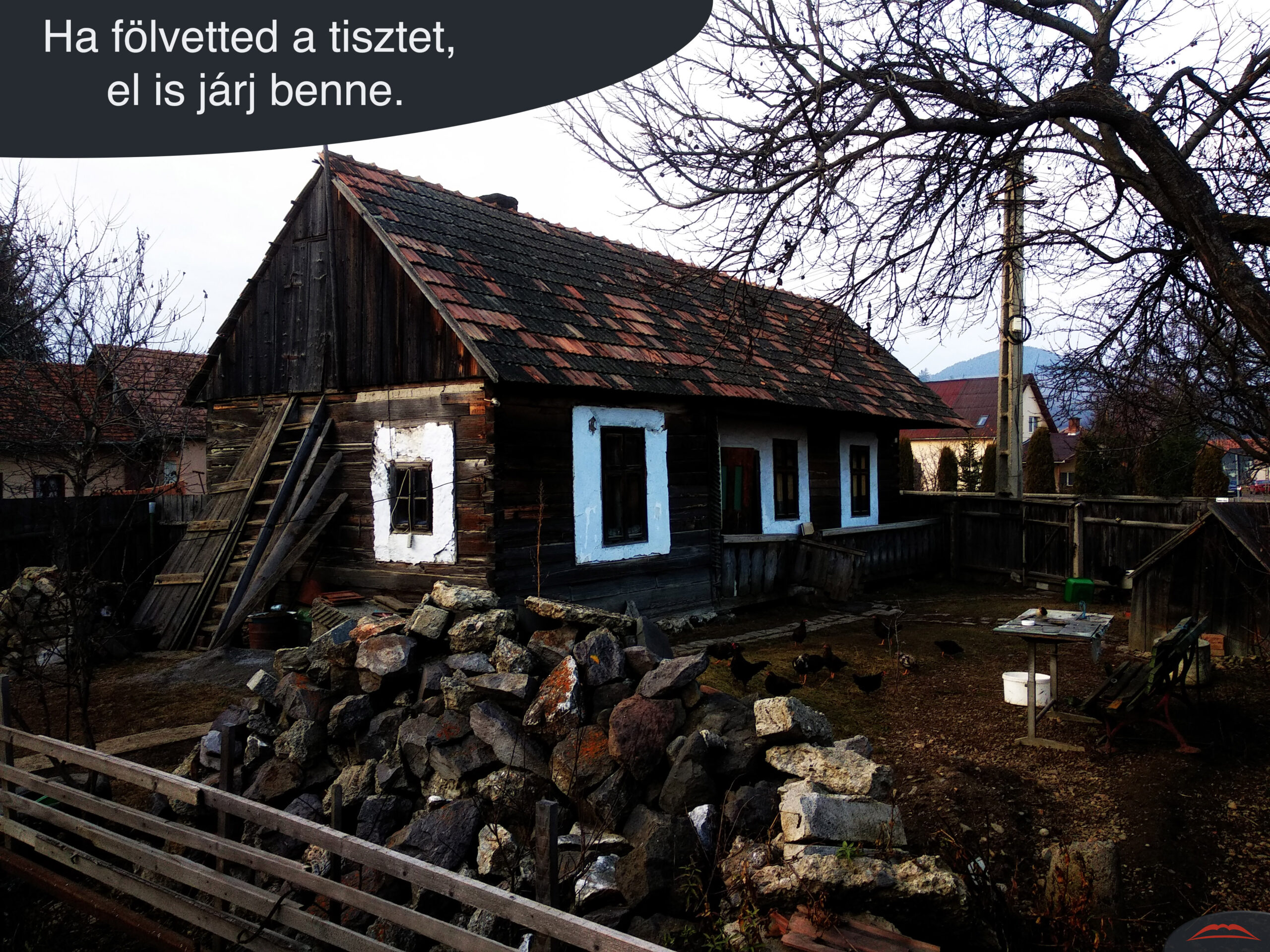 Ha fölvetted a tisztet, el is járj benne.