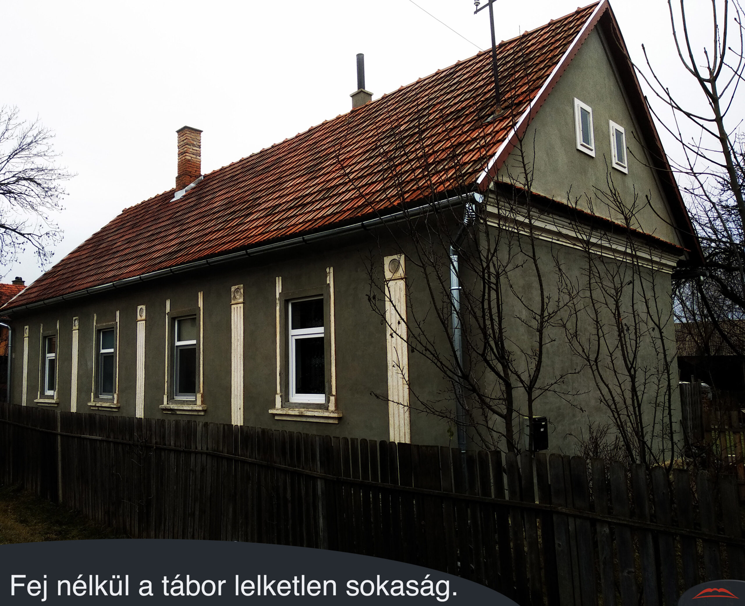 Fej nélkül a tábor lelketlen sokaság.