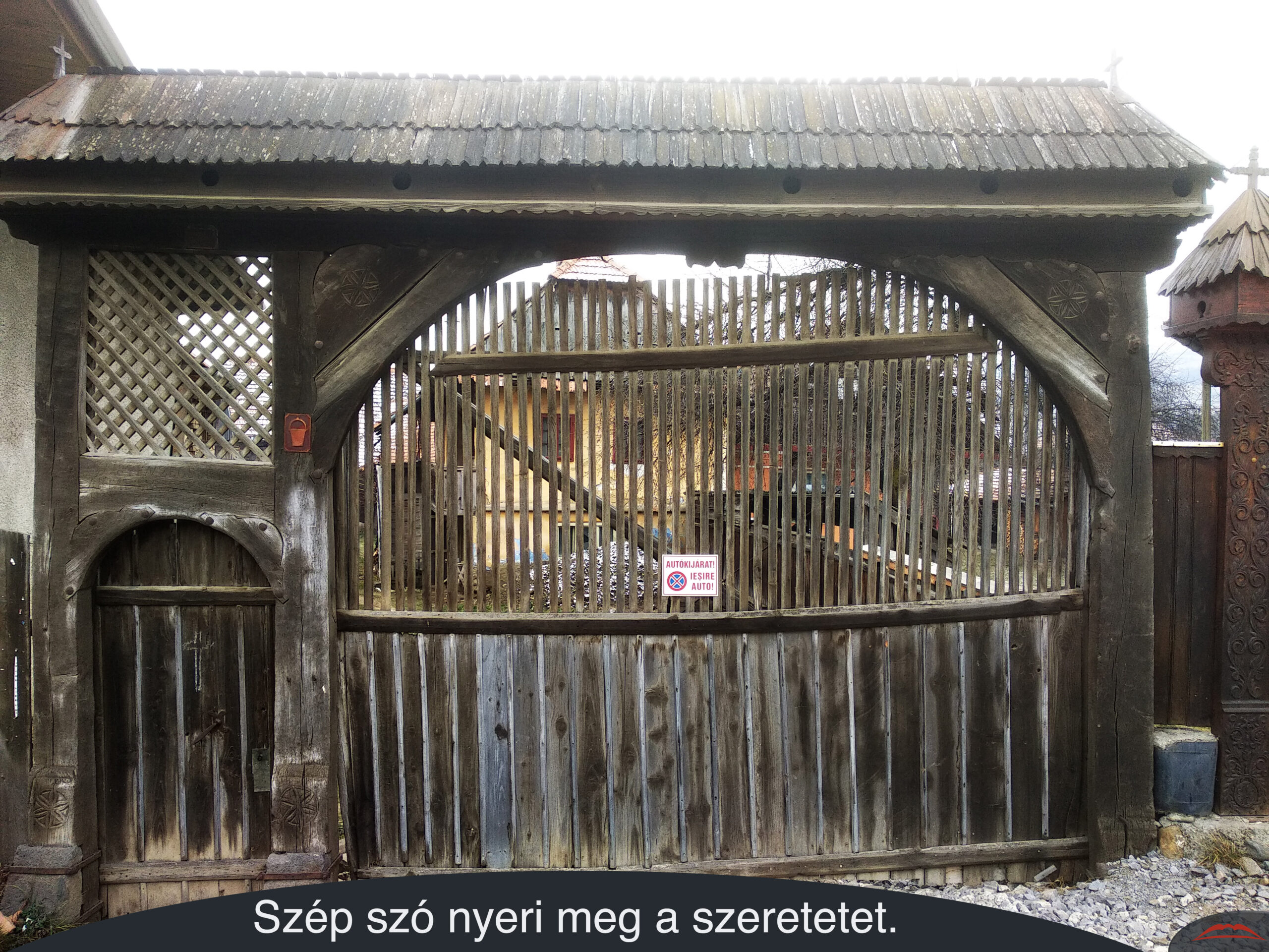 Szép szó nyeri meg a szeretetet.