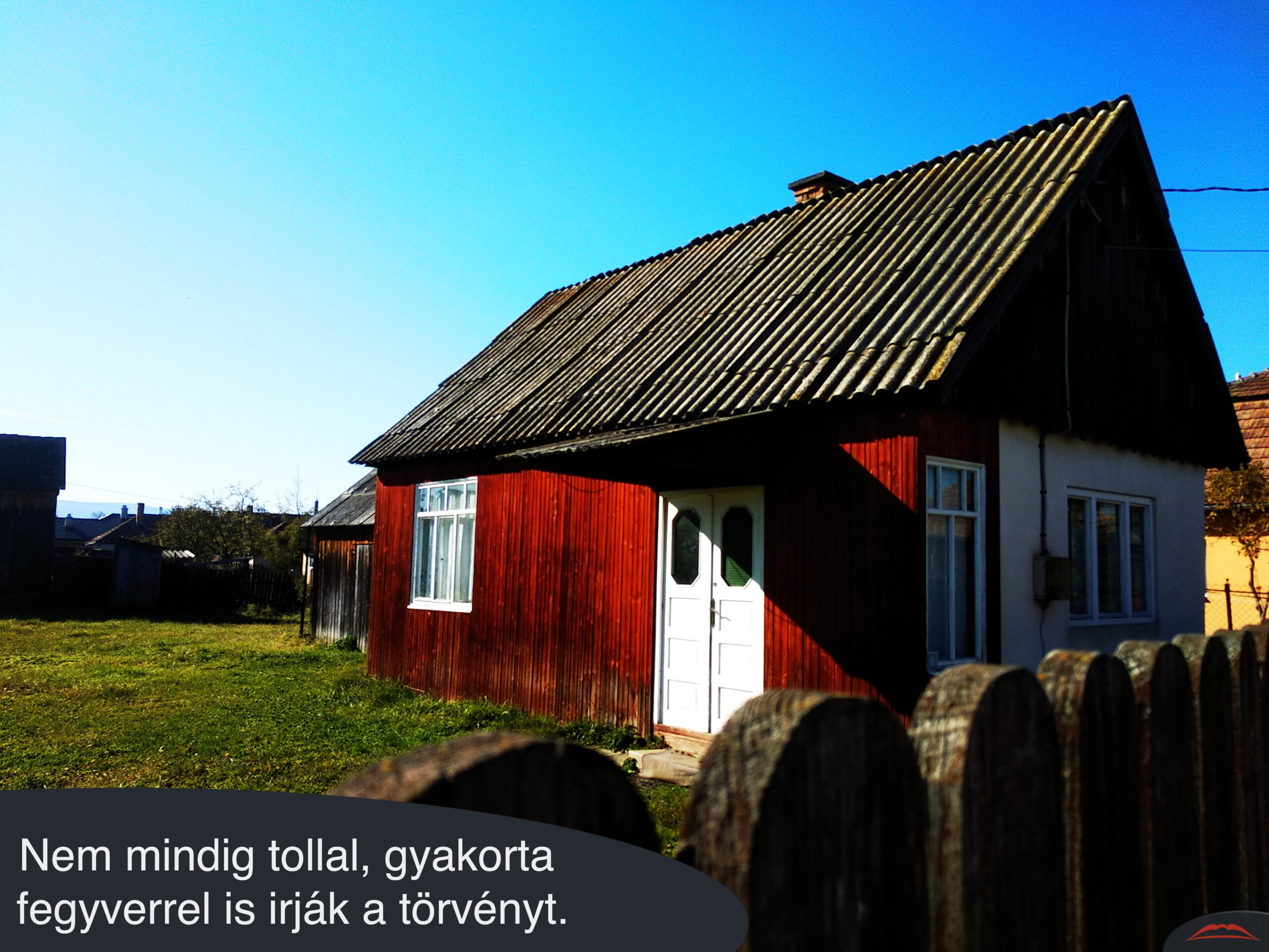 Nem mindig tollal, gyakorta fegyverrel is irják a törvényt.