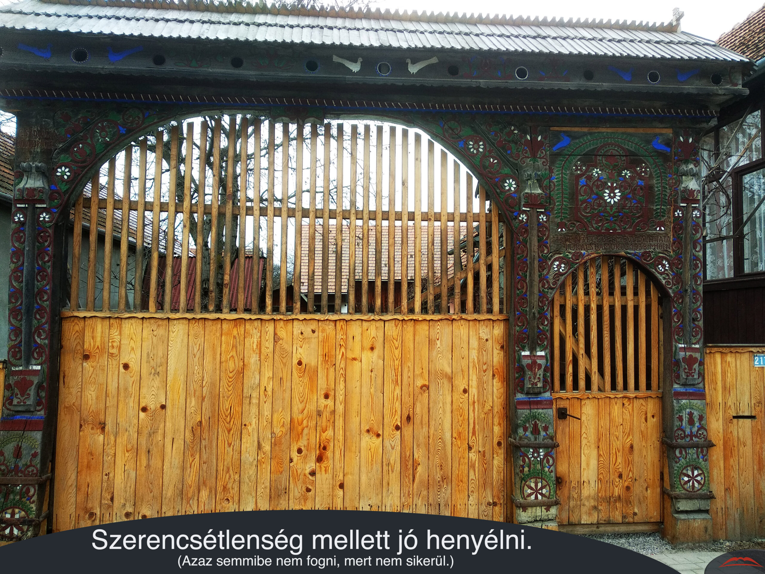 Szerencsétlenség mellett jó henyélni.