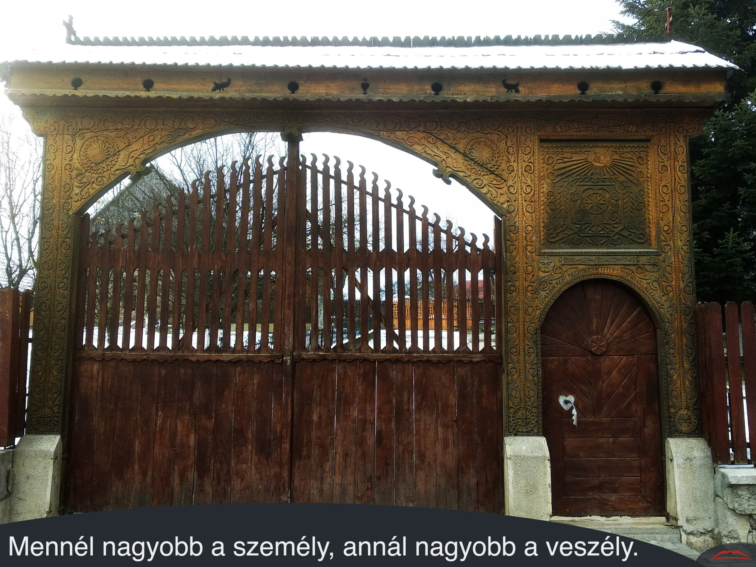 Mennél nagyobb a személy, annál nagyobb a veszély.
