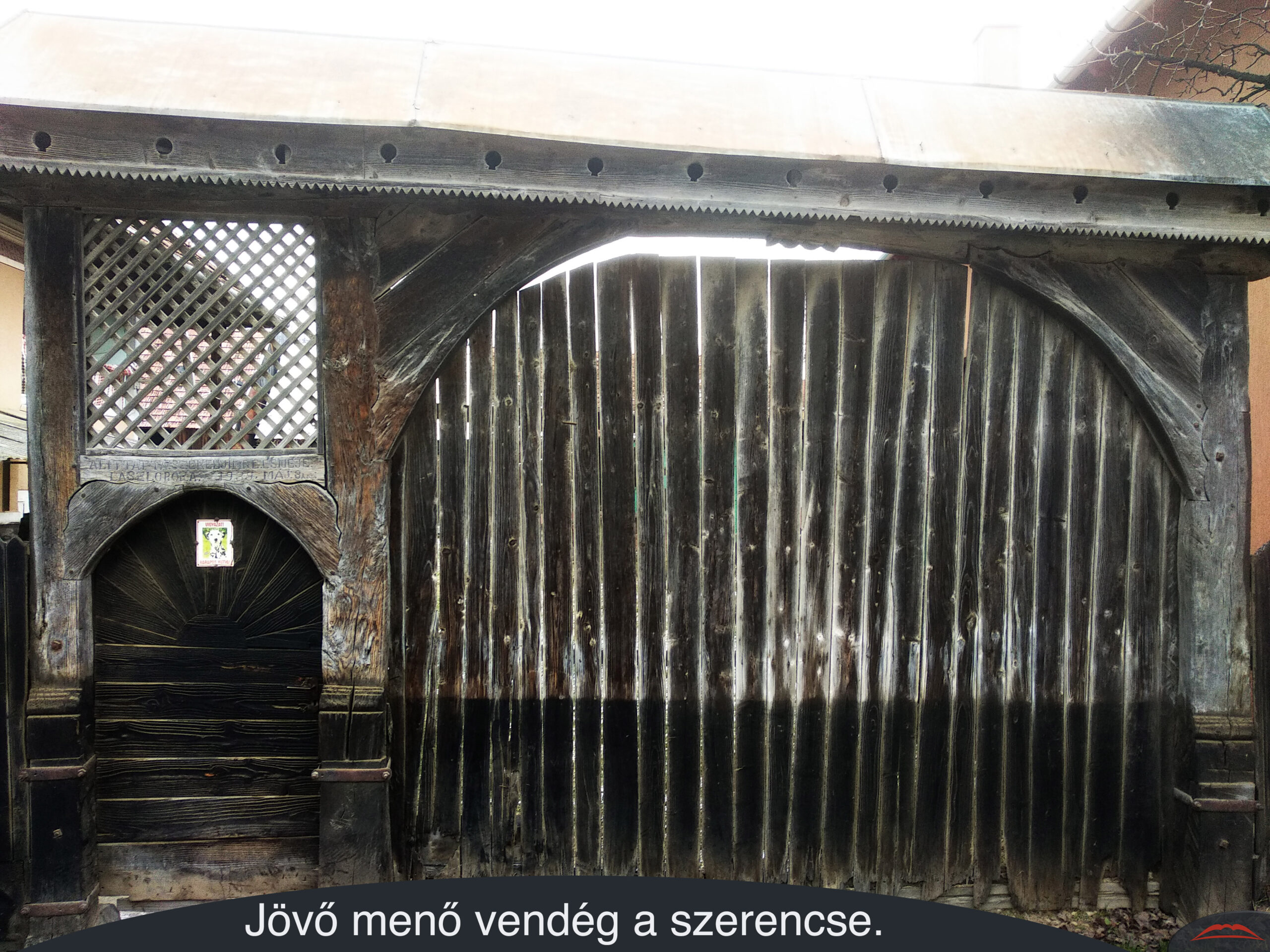 Jövő menő vendég a szerencse.