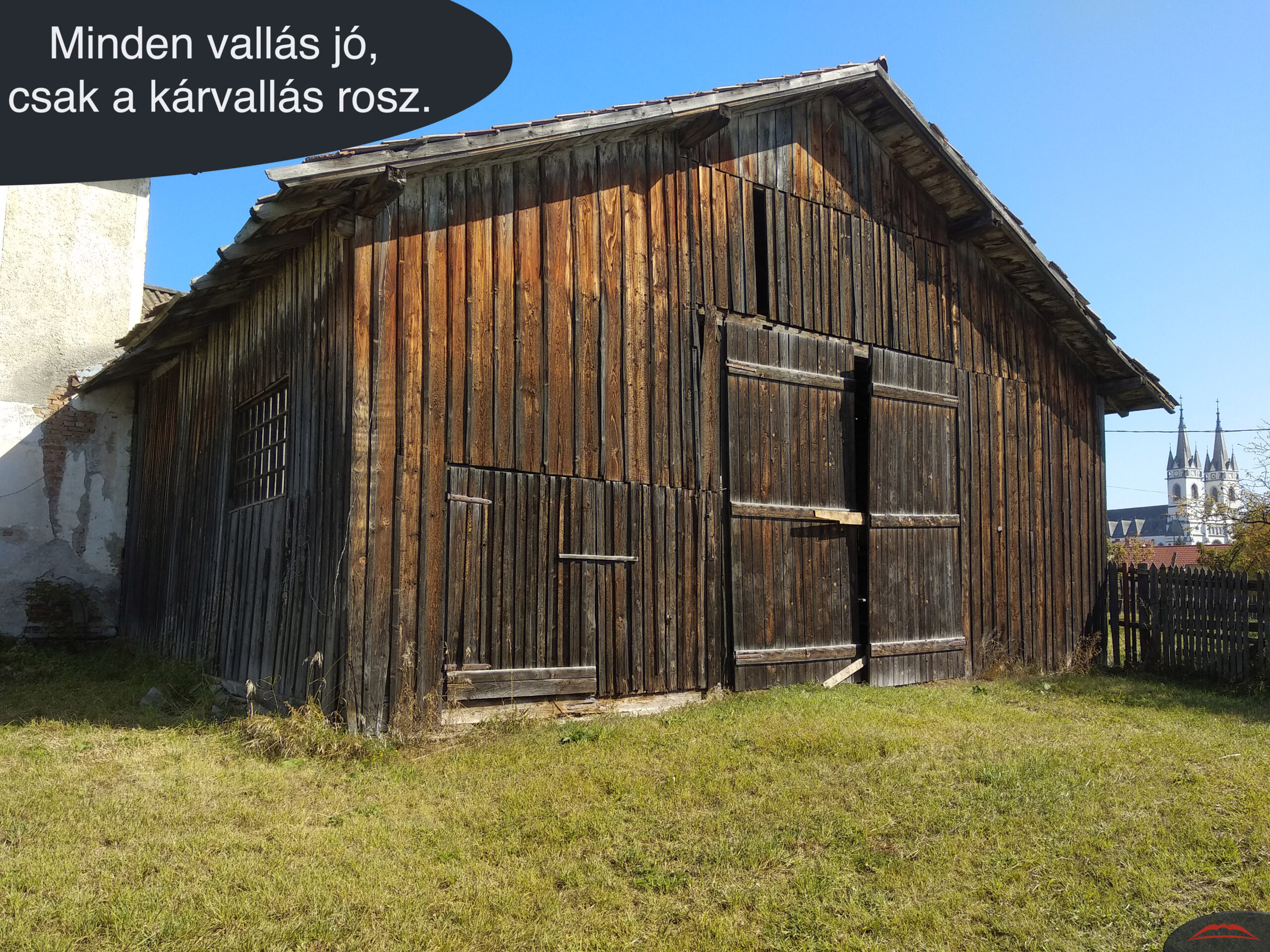 Minden vallás jó, csak a kárvallás rosz.