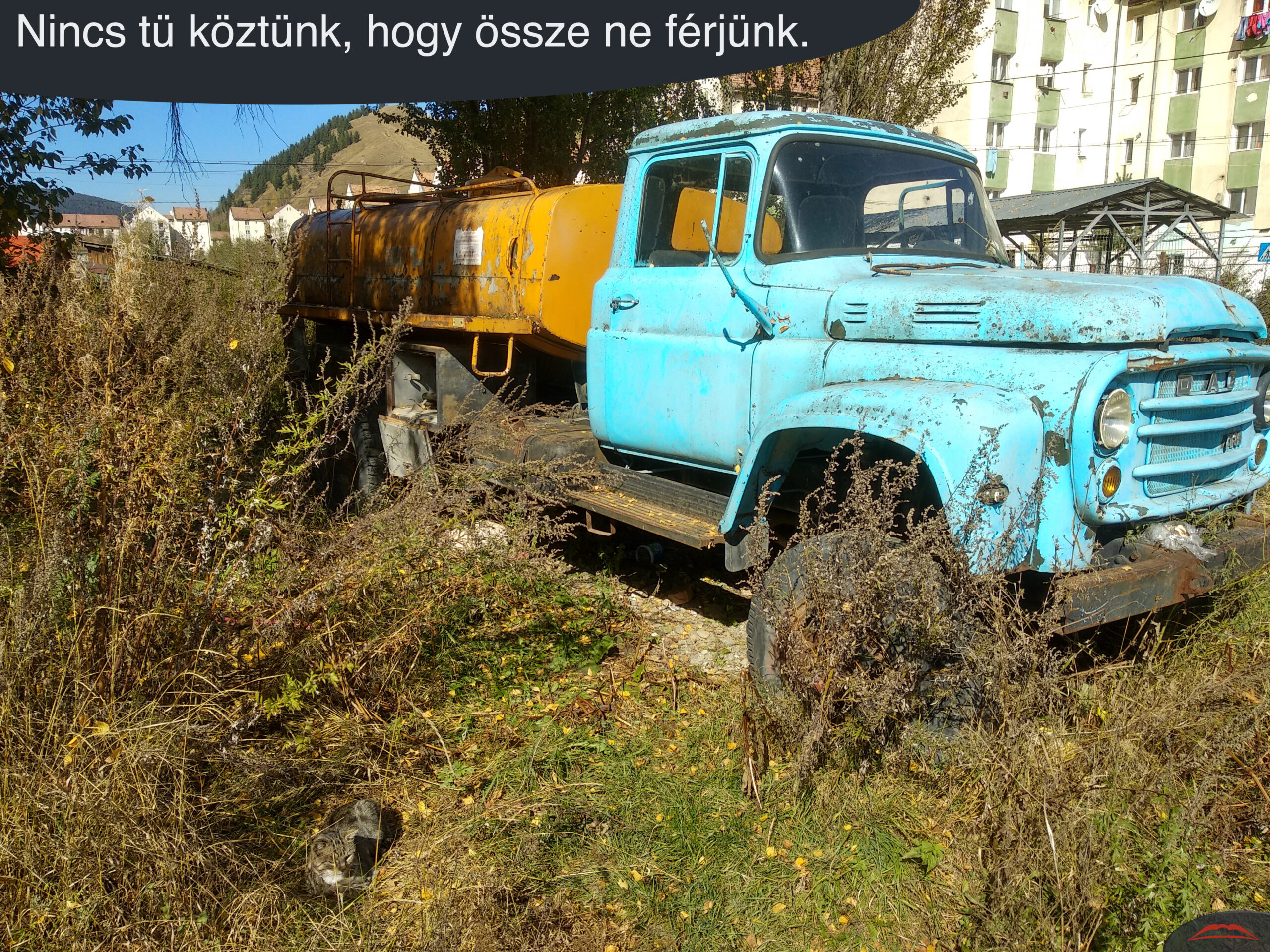 Nincs tü köztünk, hogy össze ne férjünk.