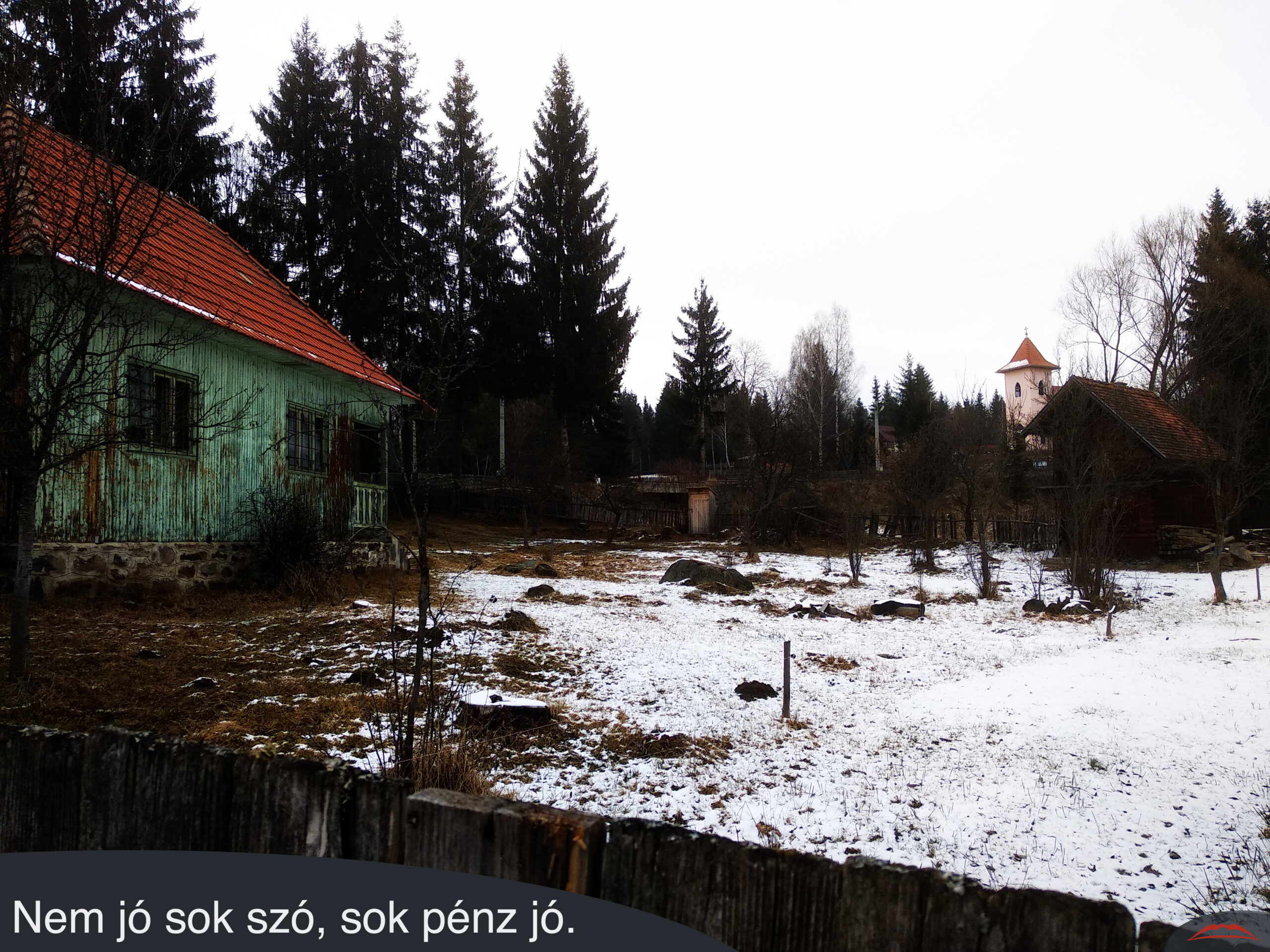 Nem jó sok szó, sok pénz jó.