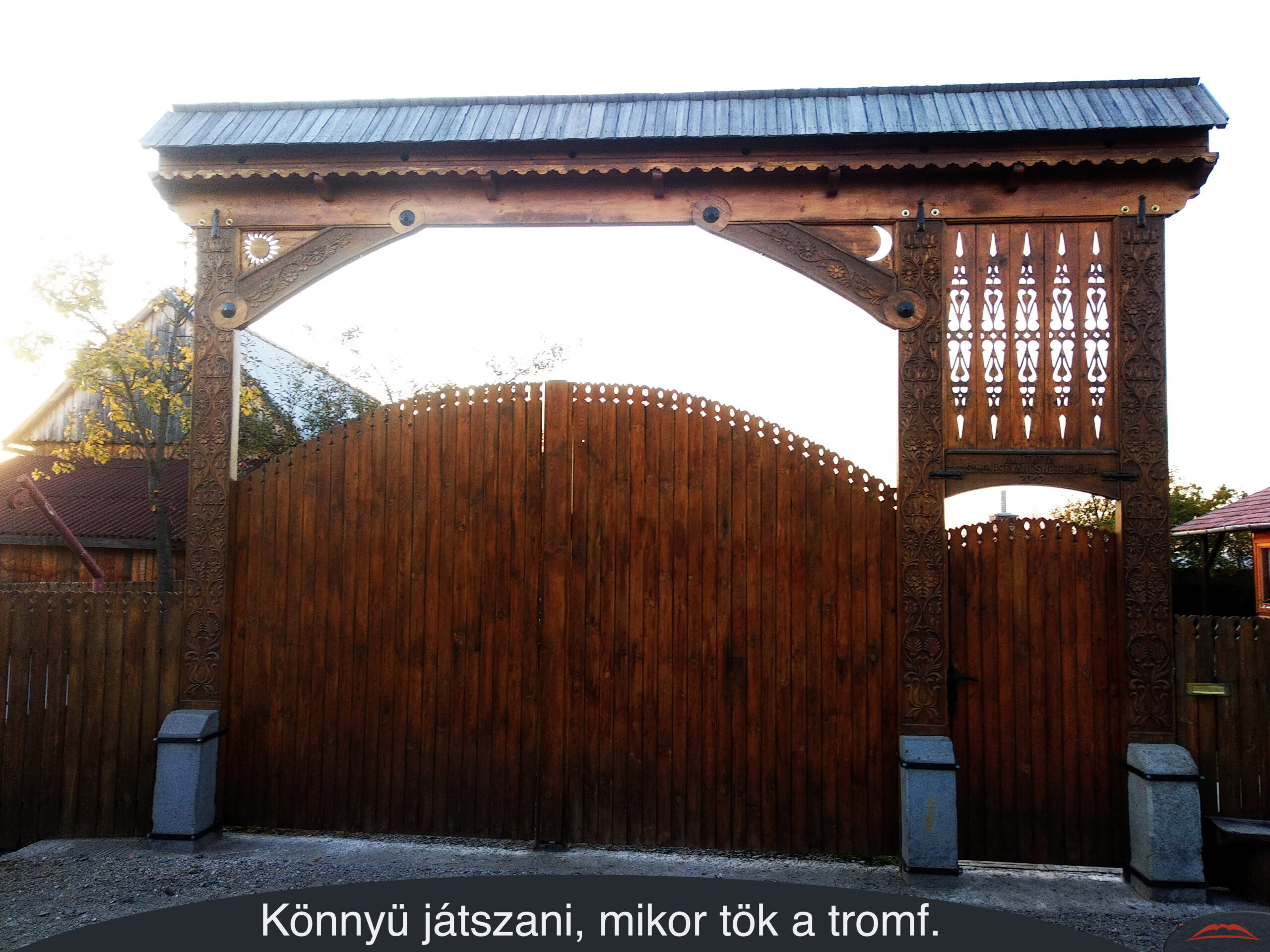 Könnyü játszani, mikor tök a tromf.