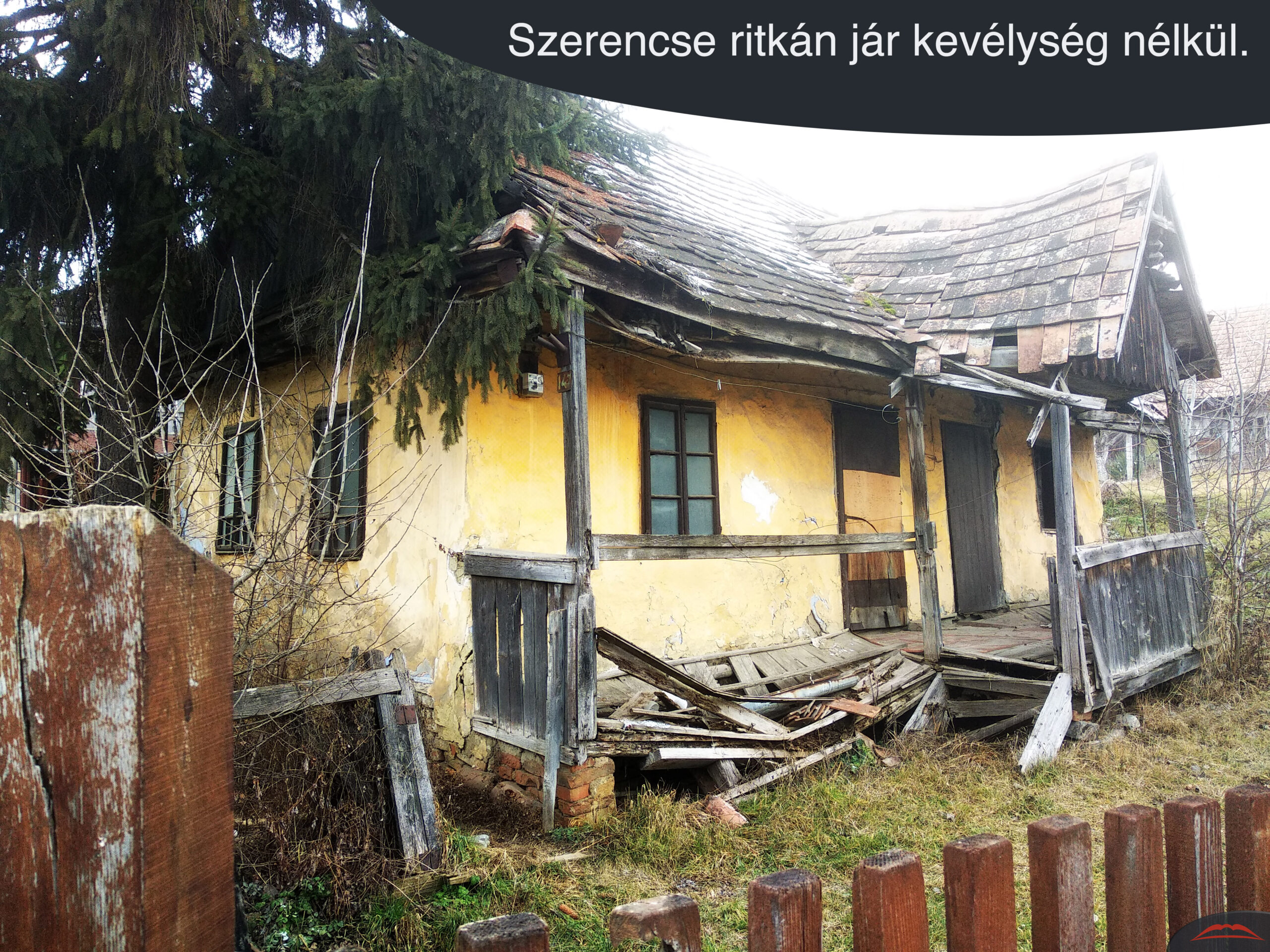 Szerencse ritkán jár kevélység nélkül.